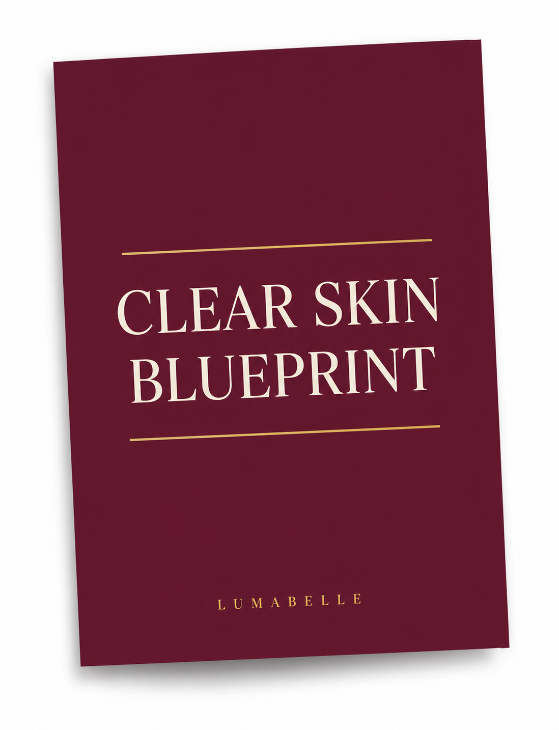 Clear Skin Blueprint Guide